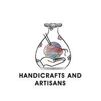 Handicrafts and Artisans